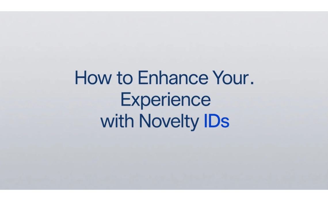 How to Enhance Your Experience with Novelty IDs from IdPapa How to Enhance Your Experience with Novelty IDs from IdPapa