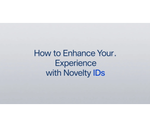 How to Enhance Your Experience with Novelty IDs from IdPapa
