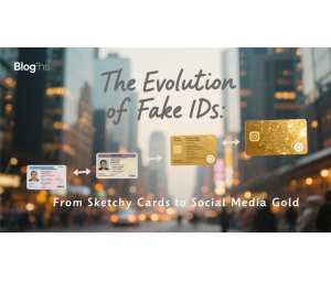 The Evolution of Fake IDs: From Sketchy Cards to Social Media Gold The Evolution of Fake IDs: From Sketchy Cards to Social Media Gold