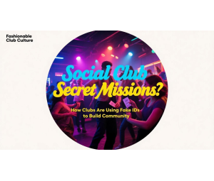 Social Club Secret Missions: How Clubs Are Using Fake IDs to Build Community Social Club Secret Missions: How Clubs Are Using Fake IDs to Build Community